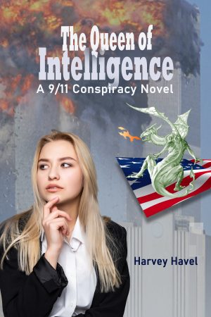 Cover for The Queen of Intelligence: A 9/11 Conspiracy Novel