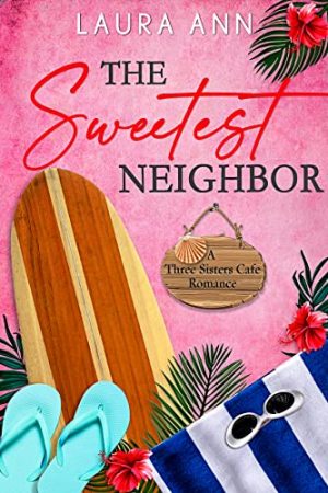 Cover for The Sweetest Neighbor