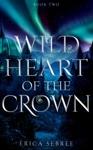 Cover for Wild Heart of the Crown