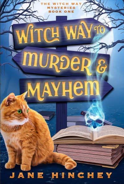 Cover for Witch Way to Murder & Mayhem
