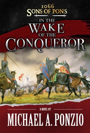 Cover for 1066 Sons of Pons: In the Wake of the Conqueror