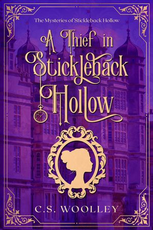 Cover for A Thief in Stickleback Hollow