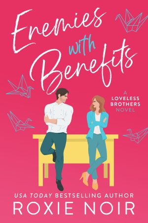Cover for Enemies with Benefits