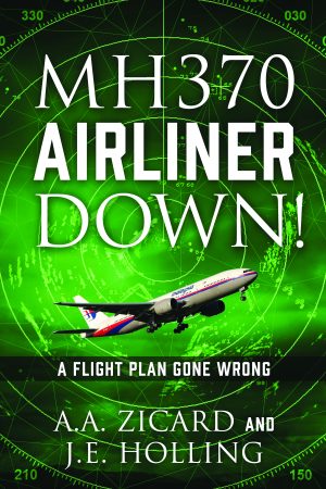 Cover for MH370 Airliner Down!