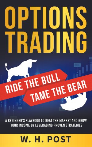 Cover for Options Trading - Ride the Bull, Tame the Bear