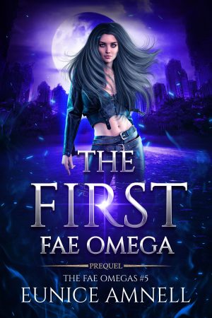 Cover for The First Fae Omega
