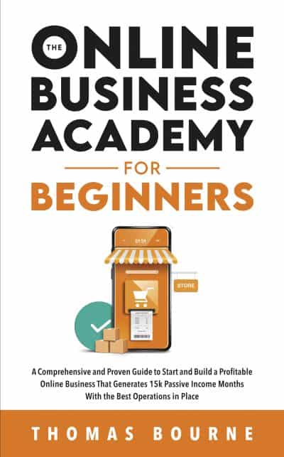 Cover for The Online Business Academy for Beginners