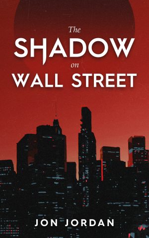 Cover for The Shadow on Wall Street