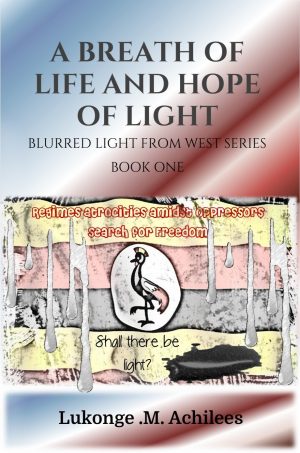Cover for A Breath of Life and Hope of Light