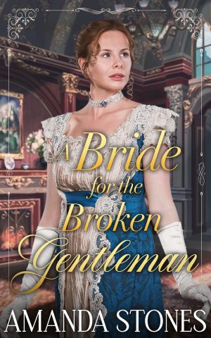 Cover for A Bride for the Broken Gentleman
