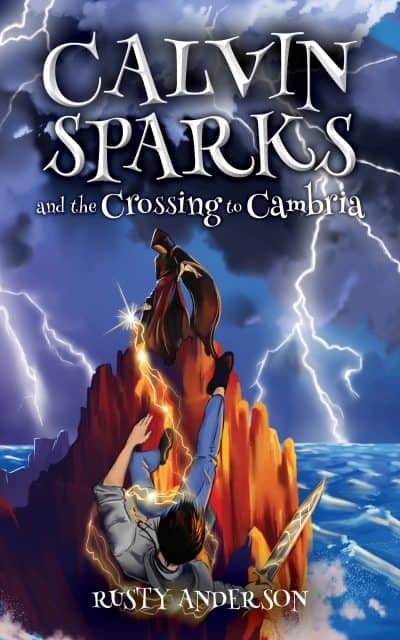 Cover for Calvin Sparks and the Crossing to Cambria