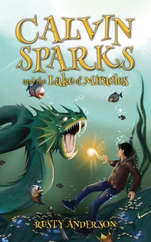 Cover for Calvin Sparks and the Lake of Miracles