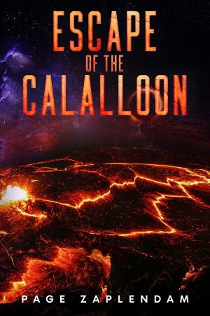 Cover for Escape of the Calalloon: A SciFi Thriller