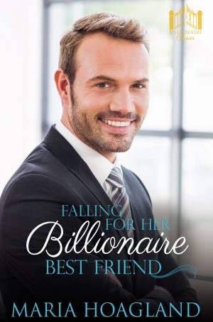 Cover for Falling for Her Billionaire Best Friend