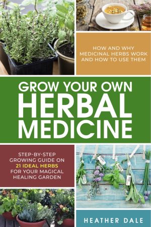 Cover for Grow Your Own Herbal Medicine