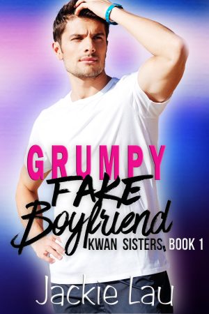 Cover for Grumpy Fake Boyfriend