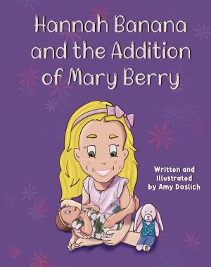 Cover for Hannah Banana and the Addition of Mary Berry