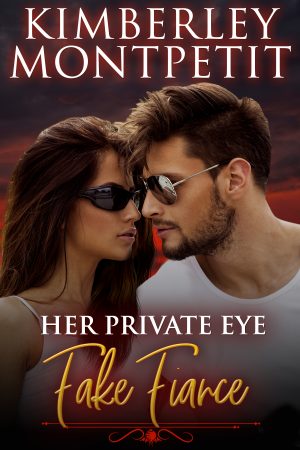 Cover for Her Private Eye Fake Fiancé