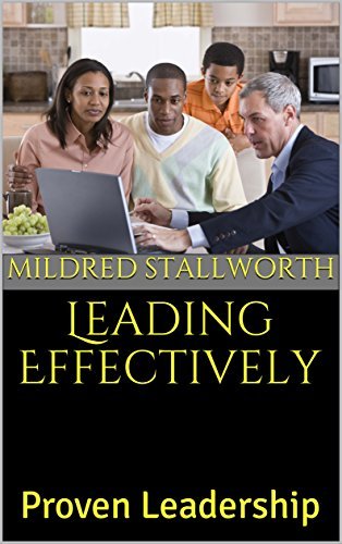 Cover for Leading Effectively: Proven Leadership