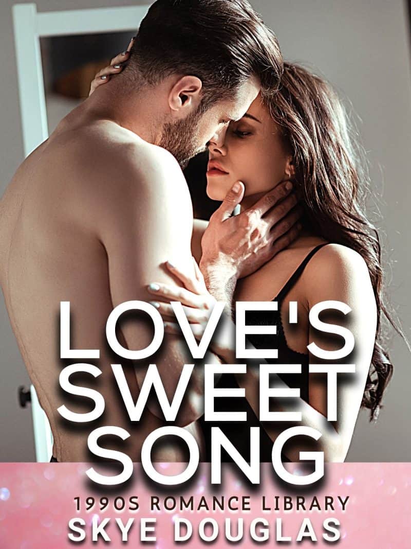 Cover for Love's Sweet Song: A Second Chance at Love Romance