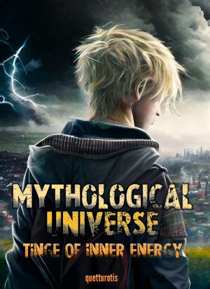 Cover for Mythological Universe: Tinge of Inner Energy