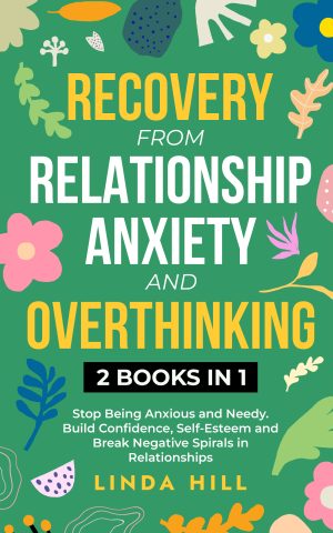 Cover for Recovery from Relationship Anxiety and Overthinking