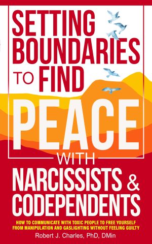Cover for Setting Boundaries to Find Peace with Narcissists & Codependents
