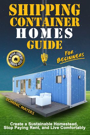 Cover for Shipping Container Homes Guide for Beginners