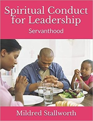 Cover for Spiritual Conduct for Leadership: Servanthood