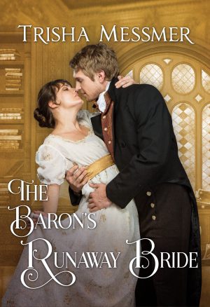 Cover for The Baron's Runaway Bride: A Prequel Novella