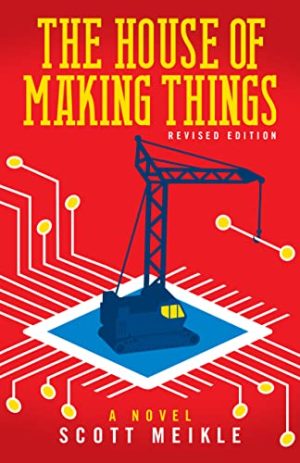 Cover for The House of Making Things