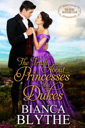 Cover for The Truth about Princesses and Dukes