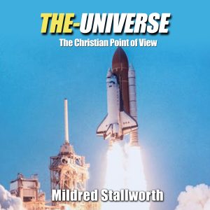 Cover for The Universe: The Christian Point of View