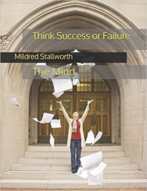 Cover for Think Success or Failure: The Mind