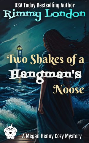 Cover for Two Shakes of a Hangman's Noose