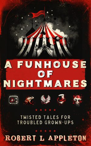 Cover for A Funhouse of Nightmares