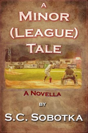 Cover for A Minor (League) Tale