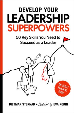 Cover for Develop Your Leadership Superpowers