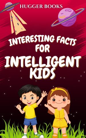 Cover for Interesting Facts for Intelligent Kids