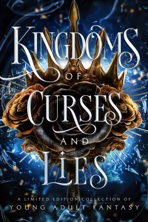 Cover for Kingdoms of Curses and Lies