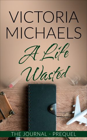 Cover for A Life Wasted