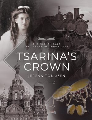 Cover for Tsarina's Crown: A thrilling story that is rocking the book award contests!