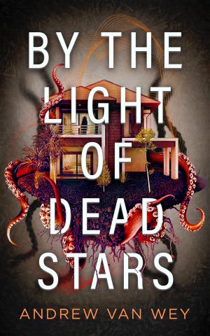 Cover for By the Light of Dead Stars