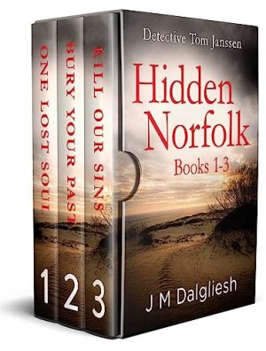 Cover for Detective Tom Janssen Hidden Norfolk Books 1–3