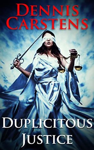 Cover for Duplicitous Justice