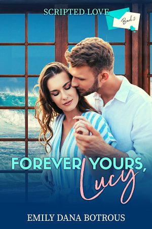 Cover for Forever Yours, Lucy