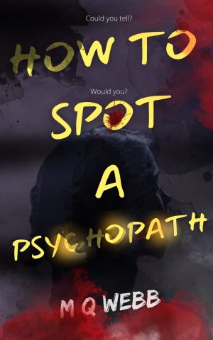Cover for How to Spot a Psychopath