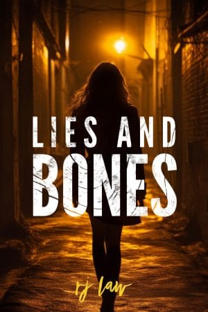 Cover for Lies and Bones