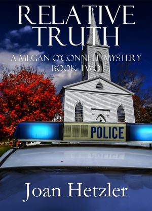 Cover for Relative Truth: A Megan O'Connell Mystery