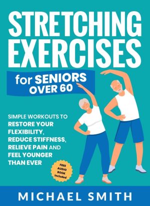 Cover for Stretching Exercises for Seniors over 60
